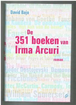 De 351 boeken van Irma Arcuri door David Bajo (nieuw) - 1