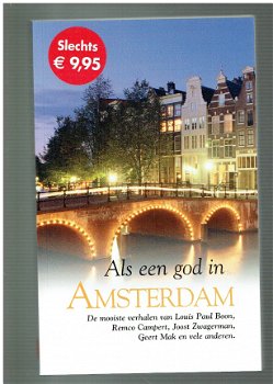 Als een god in Amsterdam, verhalen door Remco Campert ea - 1
