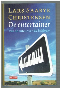 De entertainer door Lars Saabye Christensen (nieuw opruiming - 1