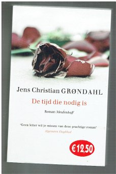 De tijd die nodig is door Jens Christian Grondahl (nieuw)