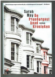 De Prendergast Road kronieken door Sarah May (nieuw)