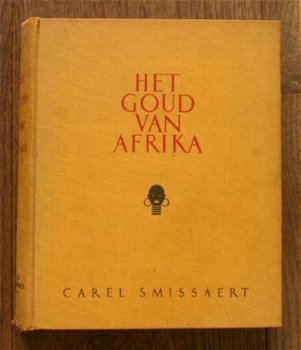 Carel Smissaert – Het goud van Afrika - 1