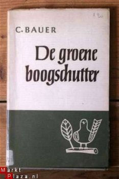 C. Bauer – De groene boogschutter - 1