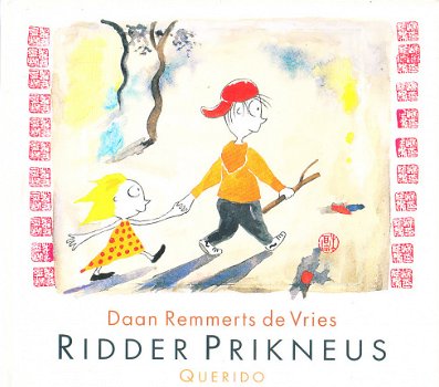 Ridder Prikneus door Daan Remmerts de Vries (prentenboek) - 1