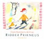 Ridder Prikneus door Daan Remmerts de Vries (prentenboek) - 1 - Thumbnail