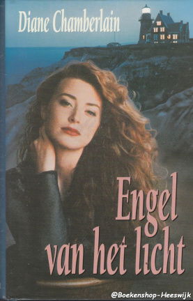 Chamberlain, Diane - Engel van het licht - nr. 1