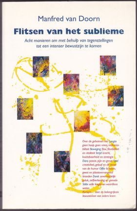 Manfred van Doorn: Flitsen van het sublieme - nr. 1