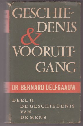 Dr. Bernard Delfgaauw: Geschiedenis en vooruitgang - Afbeelding 3