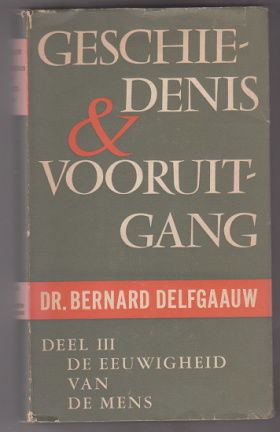Dr. Bernard Delfgaauw: Geschiedenis en vooruitgang - Afbeelding 4