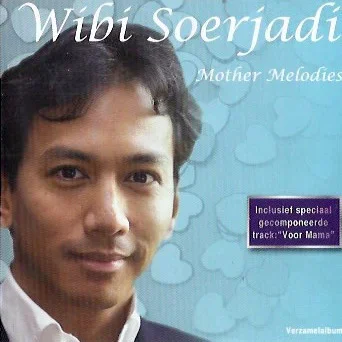 CD - Wibi Soerjadi - Mother Melodies - 0