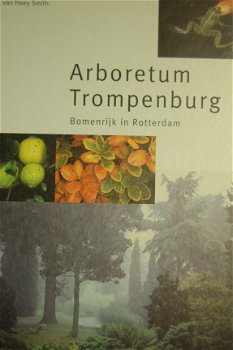 Arboretum Trompenburg - 1