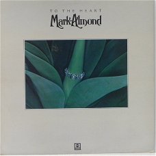 Mark-Almond (ex John Mayall) - To The Heart  -1978 -JAZZ Rock-viny LP-Mint/review copy/never played