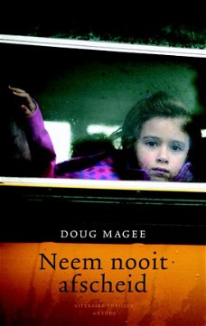 Doug Magee -  Neem Nooit Afscheid