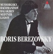 Boris Berezovsky - Mussorgsky, Rachmaninov, Balakirev, et al / Boris Berezovsky  (CD)