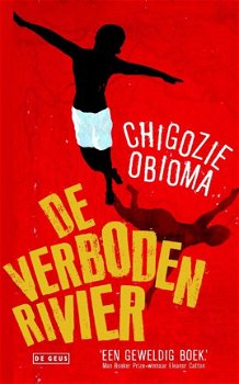 Chigozie Obioma - De Verboden Rivier (Hardcover/Gebonden) - 1