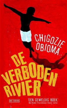 Chigozie Obioma - De Verboden Rivier  (Hardcover/Gebonden)