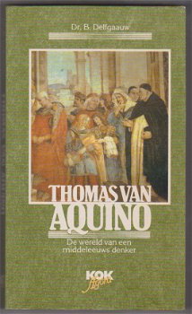 Dr. B. Delfgaauw: Thomas van Aquino - 1