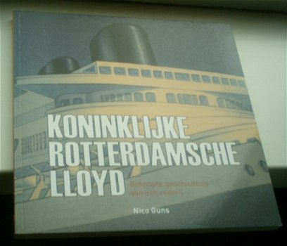 Koninklijke Rotterdamsche Lloyd(Nico Guns, 9057303310). - 1