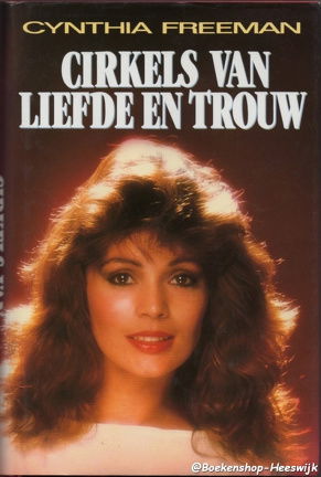 Freeman, Cynthia - Cirkels van liefde en trouw - nr. 1