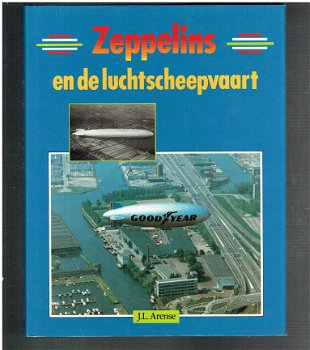 Zeppelins en de luchtscheepvaart door J.L. Arense - 1