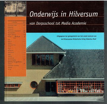 Onderwijs in Hilversum door T. Ruhe, J. Branger & E v Mensch - 1