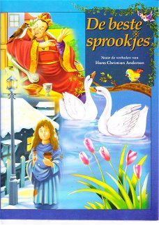 De beste sprookjes, naar Hans Christian Andersen