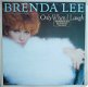 Brenda Lee / Only When I Laugh - 1 - Thumbnail