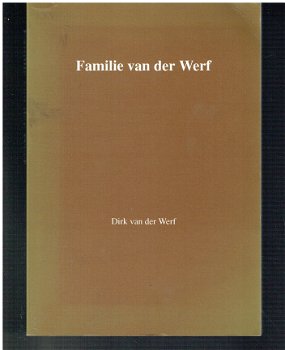 Familie van der Werf door Dirk van der Werf - 1