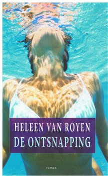 Heleen van Royen = De ontsnapping - 0