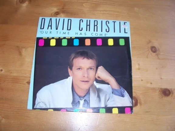 DAVID CHRISTIE OUR TIME HAS COME - nr. 1