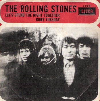 Rolling Stones- Let's Spend The Night Together Ruby Tuesday vinylsingle - 1