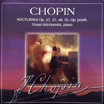 CD - Chopin - Nocturnes, - Yoram Ish-Hurwitz piano - 0