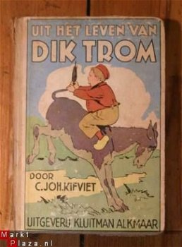 C. Joh. Kieviet - Uit het leven van Dik Trom - 1