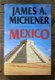 James a. Michener - Mexico - 1 - Thumbnail