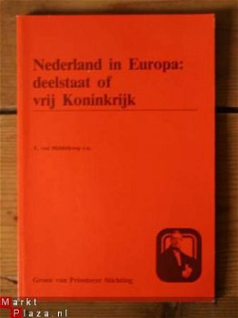 Nederland in Europa: deelstaat of vrij Koninkrijk - 1