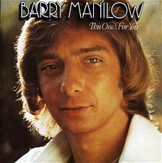 Barry Manilow  ‎– This One's For You  -1976- Pop  Ballad - vinyl LP-MINT/review copy/never played