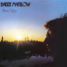 Barry Manilow  ‎– Even Now   -1978- Pop  Ballad, Vocal - vinyl LP-NM/review copy/never played