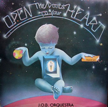 J.O.B. Orquestra ‎– Open The Doors To Your Heart - 1