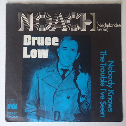 Bruce Low : Noach (Nederlandse Versie) (1972 - nr. 1