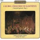 CD - Georg Friedrich Haendel - Concerti Grossi, Op.6 - 0 - Thumbnail