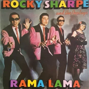 LP - Rocky Sharpe and The Replays - Rama Lama - 0