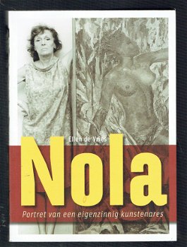 Nola, portret van een eigenzinnig kunstenares, E. de Vries - 1
