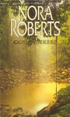 Nora Roberts - Goudzoekers