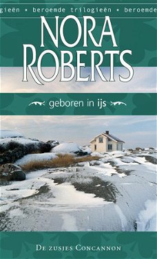 Nora Roberts - Geboren In IJs