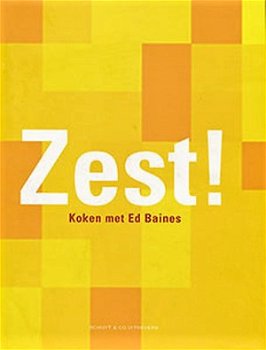 ZEST ! - koken met Ed Baines - 0