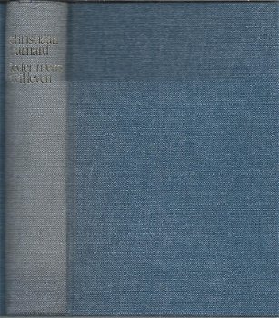 CHRISTIAAN BARNARD en SIEGFRIED STANDER**IEDER MENS WIL LEVEN**SOLIDE BLAUWE BOEKBAND HARDCOVER.** - 1