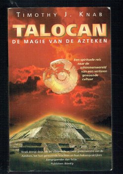 Talocan, de magie van de Azteken door Timothy J. Knab - 1