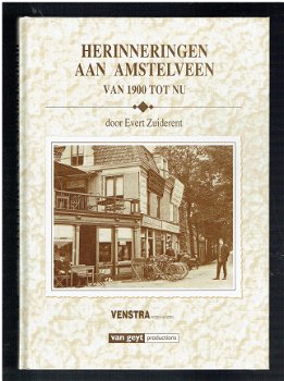 Herinneringen aan Amstelveen door Evert Zuiderent - 1