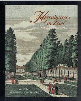 Hernhutters in Zeist door H. Wels - 1