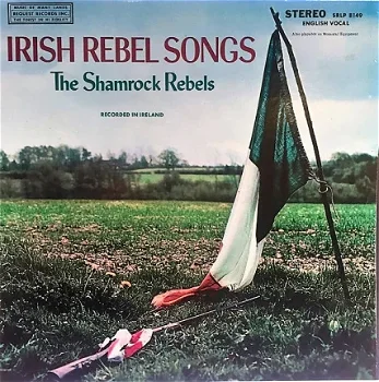 LP - THE SHAMROCK REBELS - IRISH REBEL SONGS - 0